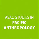 ASAO Studies in Pacific Anthropology