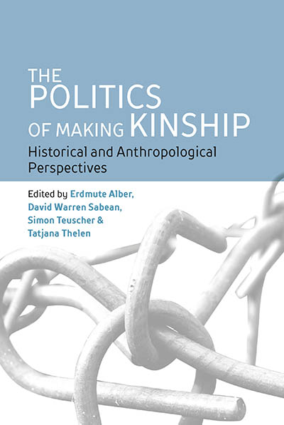 Politics of Making Kinship, The