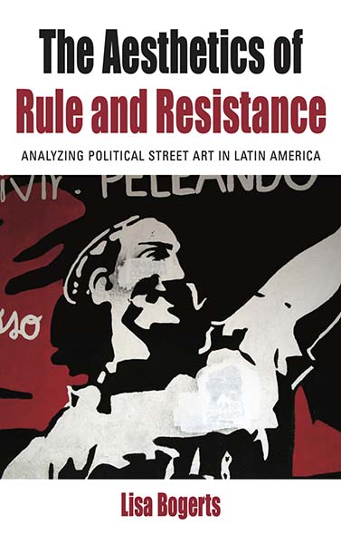 The Aesthetics of Rule and Resistance
