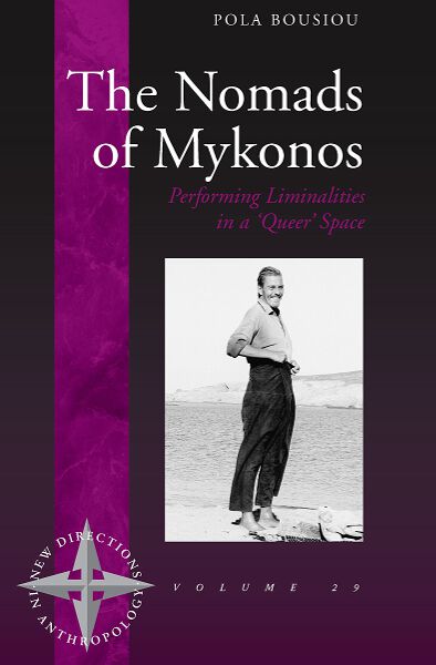 The Nomads of Mykonos: Performing Liminalities in a 'Queer' Space
