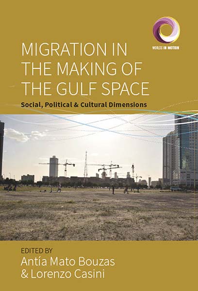 Migration in the Making of the Gulf Space