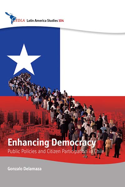 Enhancing Democracy: Public Policies and Citizen Participation in Chile