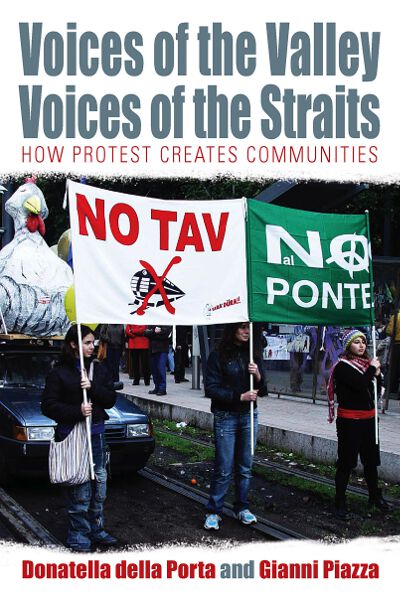 Voices of the Valley, Voices of the Straits: How Protest Creates Communities