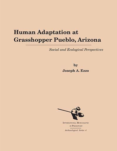 Human Adaptation at Grasshopper Pueblo, Arizona