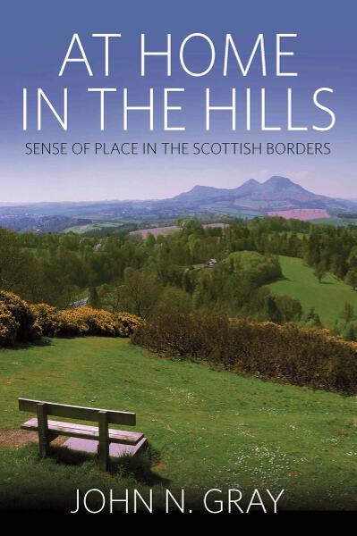 At Home in the Hills: Sense of Place in the Scottish Borders