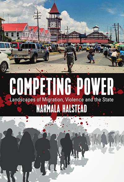 Competing Power: Landscapes of Migration, Violence and the State