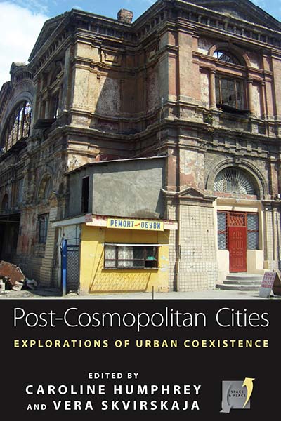 Post-cosmopolitan Cities: Explorations of Urban Coexistence