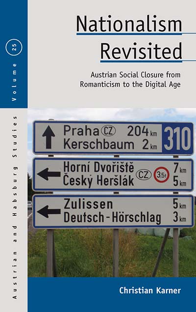 Nationalism Revisited: Austrian Social Closure from Romanticism to the Digital Age