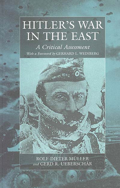 Hitler's War in the East, 1941-1945. (3rd Edition)