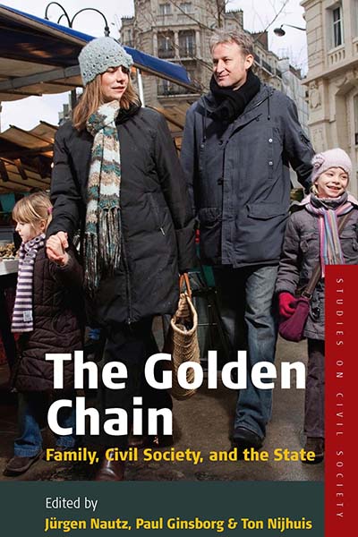 The Golden Chain: Family, Civil Society and the State