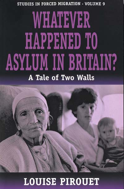 Whatever Happened to Asylum in Britain?: A Tale of Two Walls