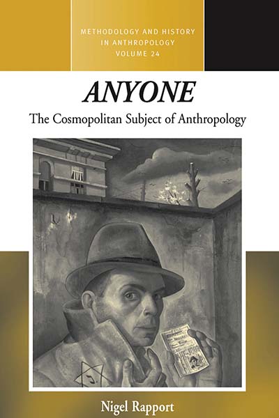 <i>Anyone</i>: The Cosmopolitan Subject of Anthropology