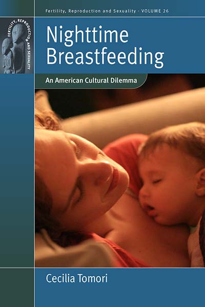 Nighttime Breastfeeding: An American Cultural Dilemma