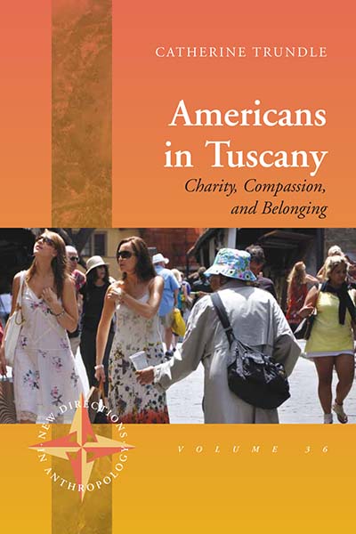 Americans in Tuscany: Charity, Compassion, and Belonging