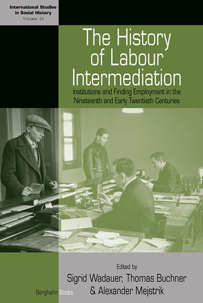 The History of Labour Intermediation