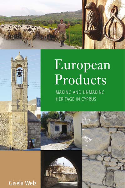 European Products: Making and Unmaking Heritage in Cyprus
