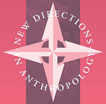 New Directions in Anthropology