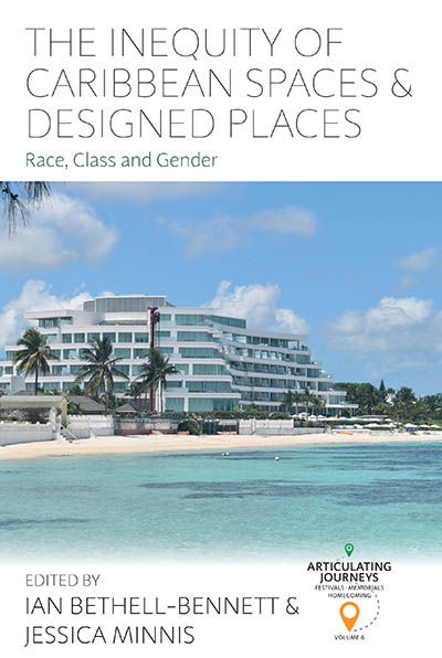 Inequity of Caribbean Spaces and Designed Places, The