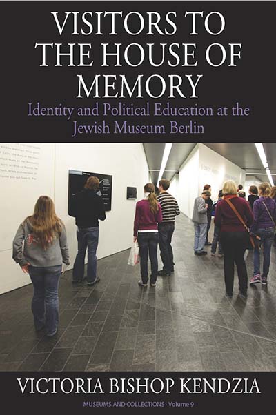 Visitors to the House of Memory: Identity and Political Education at the Jewish Museum Berlin