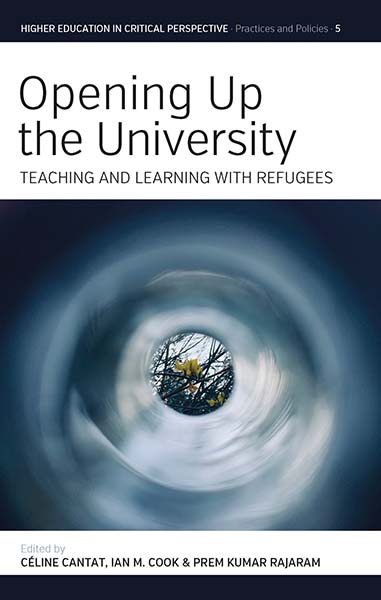 Opening Up the University: Teaching and Learning with Refugees 