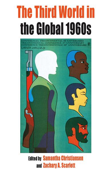 The Third World in the Global 1960s