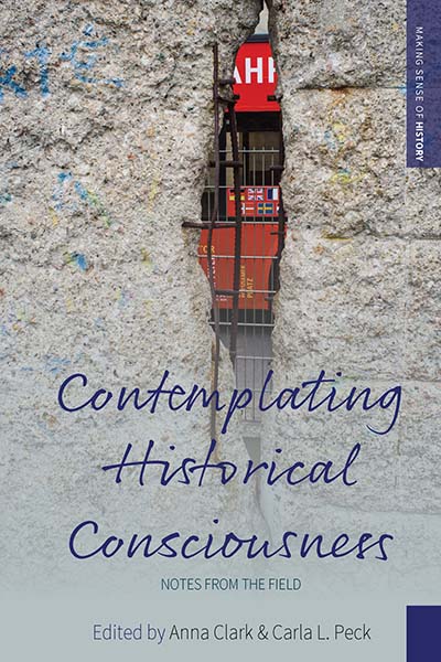 Contemplating Historical Consciousness: Notes from the Field
