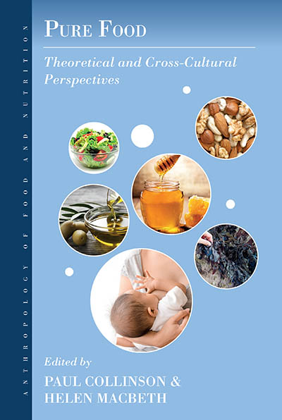 Pure Food: Theoretical and Cross-Cultural Perspectives