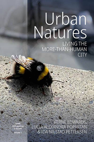 Urban Natures: Living the More-than-Human City