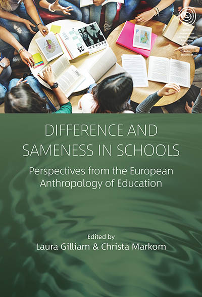 Difference and Sameness in Schools: Perspectives from the European Anthropology of Education 