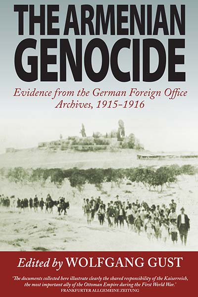 The Armenian Genocide: Evidence from the German Foreign Office Archives, 1915-1916