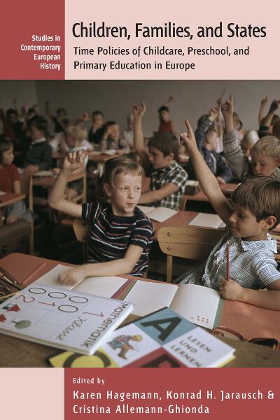 Children, Families, and States: Time Policies of Childcare, Preschool, and Primary Education in Europe