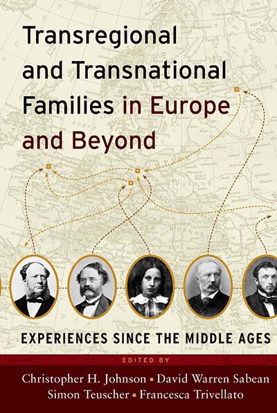 Transregional and Transnational Families in Europe and Beyond
