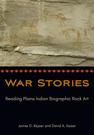 War Stories: Reading Plains Indian Biographic Rock Art