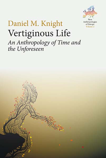 Vertiginous Life: An Anthropology of Time and the Unforeseen