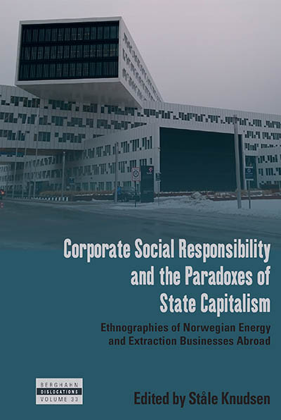 Corporate Social Responsibility and the Paradoxes of State Capitalism