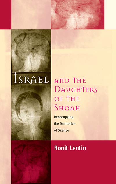 Israel and the Daughters of the Shoah
