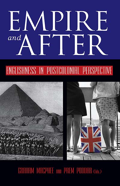 Empire and After: Englishness in Postcolonial Perspective