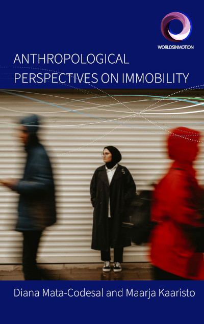 Anthropological Perspectives on Immobility