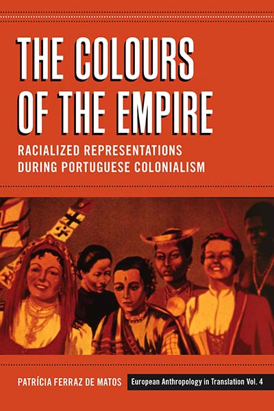The Colours of the Empire: Racialized Representations during Portuguese Colonialism