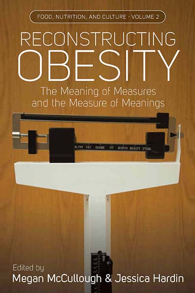 Reconstructing Obesity: The Meaning of Measures and the Measure of Meanings