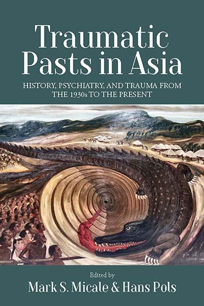 Traumatic Pasts in Asia