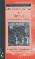 Multiculturalism  in Transit: A German-American Exchange