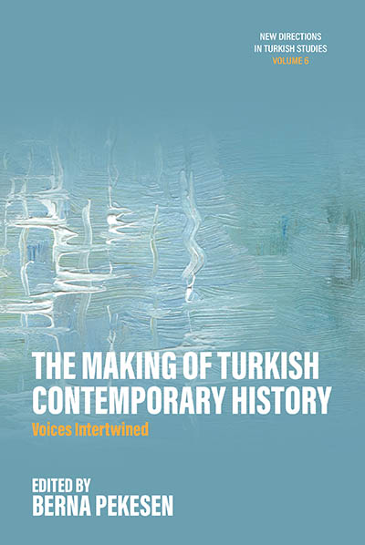 Making of Turkish Contemporary History, The