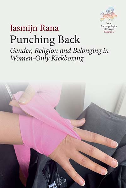 Punching Back: Gender, Religion and Belonging in Women-Only Kickboxing