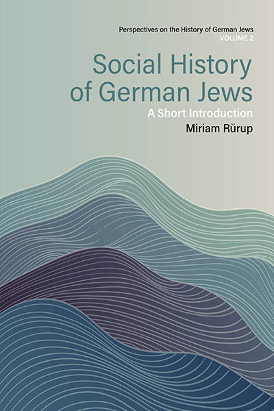 Social History of German Jews: A Short Introduction