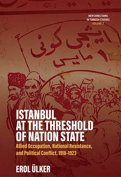 Istanbul at the Threshold of Nation State