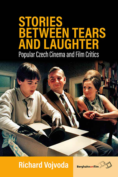 Stories between Tears and Laughter: Popular Czech Cinema and Film Critics