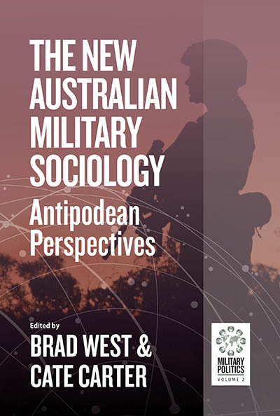 The New Australian Military Sociology